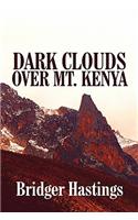 Dark Clouds Over Mt. Kenya