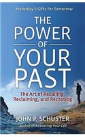 Power of Your Past