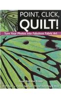 Point, Click, Quilt!