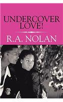Undercover Love!: (English)