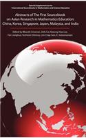 Abstracts of the First Sourcebook on Asian Research in Mathematics Education