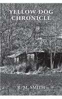 Yellow Dog Chronicle: (English)