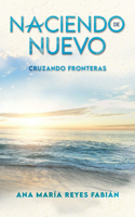 Naciendo de nuevo