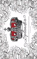 Splendor: A Prophetic & Poetic Calendar Planner