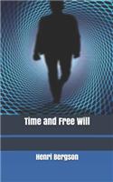 Time and Free Will