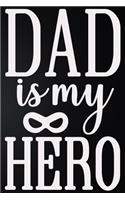 Dad is My Hero