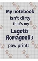 My notebook isn't dirty that's my Lagotti Romagnoli's paw print!