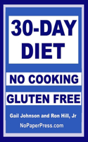 30-Day Gluten-Free No-Cooking Diet