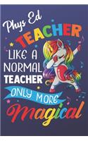 Phys Ed Teacher Like A Normal Teacher Only More Magical