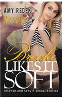 Brooke Likes It Soft