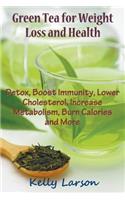 Green Tea for Weight Loss