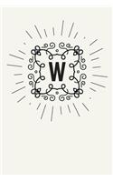 W: 110 Sketchbook Pages (6 x 9) - Monogram Sketch Notebook with a Light Background and Classic Line Design - Personalized Initial Letter Journal - Mono