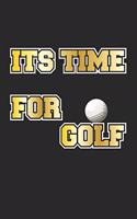 Its Time For Golf