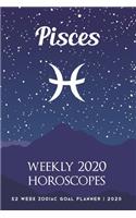 Pisces - Weekly 2020 Horoscopes