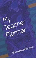 My Teacher Planner