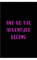 And so the adventure begins
