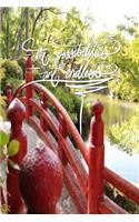 The possibilities are endless: 6x9 Inch Lined Journal/Notebook designed to remind you that the possibilities are endless!, keep moving onwards and up! - Red bridge, Garden, Japan,