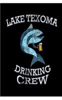 Lake Texoma Drinking Crew