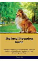 Shetland Sheepdog Guide Shetland Sheepdog Guide Includes