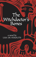 Witchdoctor's Bones