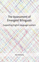 Assessment of Emergent Bilinguals