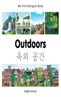 My First Bilingual Book-Outdoors (English-Korean): English-Korean