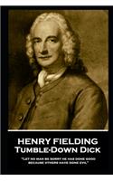 Henry Fielding - Tumble-Down Dick