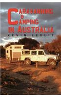 Caravanning and Camping in Australia