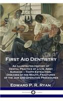 First Aid Dentistry
