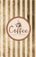 Coffee Log Book: (56 Coffee Log Book)