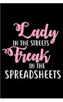 Lady In The Streets Freak In The Spreadsheets