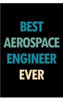 Best Aerospace Engineer Ever