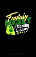 Fantasy Hockey Reigning Champ