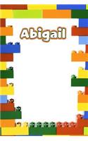 Abigail: Personalized Building Brick Blood Sugar Diet Diary Journal Log Featuring 120 Pages 6x9