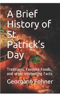 A Brief History of St. Patrick's Day