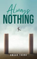 Always Nothing