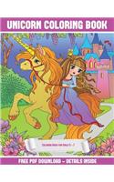 Coloring Book for Girls 5 - 7 (Unicorn Coloring Book): A Unicorn Coloring (Colouring) Book with 30 Coloring Pages That Gradually Progress in Difficulty: This Book Can Be Downloaded as a PDF and Printed O