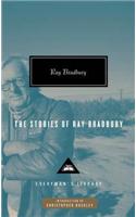The Stories of Ray Bradbury: (Everyman’s Library Contemporary Classics)