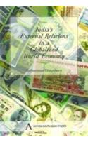 India's External Relations in A globalized world Economy