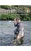 Tactical Fly Fishing