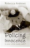 Policing Innocence