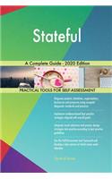 Stateful A Complete Guide - 2020 Edition