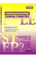 Underground Clinical Vignettes for USMLE Step 2: Neurology