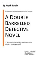 Double Barrelled Detective Novel