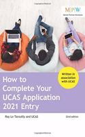 How to Complete Your UCAS Application 2021 Entry