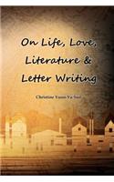 On Love, Life, Literature & Letter Writing
