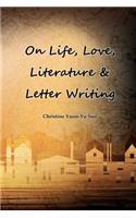 On Love, Life, Literature & Letter Writing