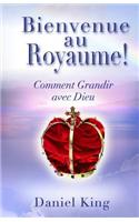 Bienvenue Au Royaume