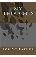 My Thoughts