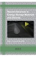 Recent Advances in Energy Storage Materials and Devices